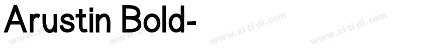 Arustin Bold字体转换